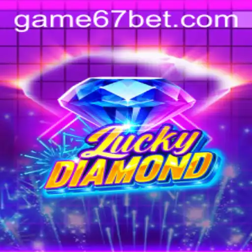 Discover the Thrills of LuckyDiamond: An Engaging Adventure in 67bet